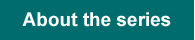 About the series